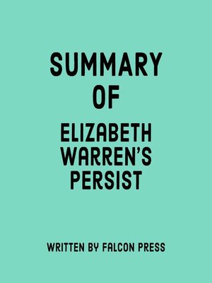 cover image of Summary of Elizabeth Warren's Persist